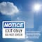 Signmission Exit Only Do Not Enter OSHA Notice Sign, Vinyl Decal, 10in W x 7in L, 2PK OS-2PACK-NS-D-710-L-12222 - alternate 4